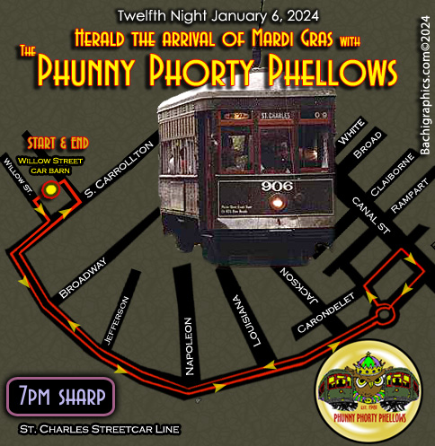 Official Mardi Gras 2007 Parade Route and Schedule for the Phunny Phorty Phellows