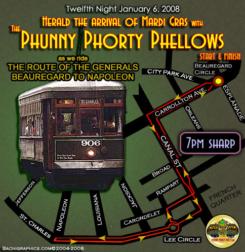 Phunny Phorty Phellows 2007 Official Mardi Gras Route